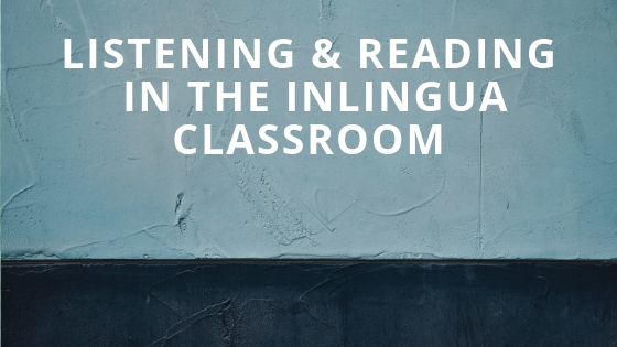 Listening and Reading in the inlingua Classroom